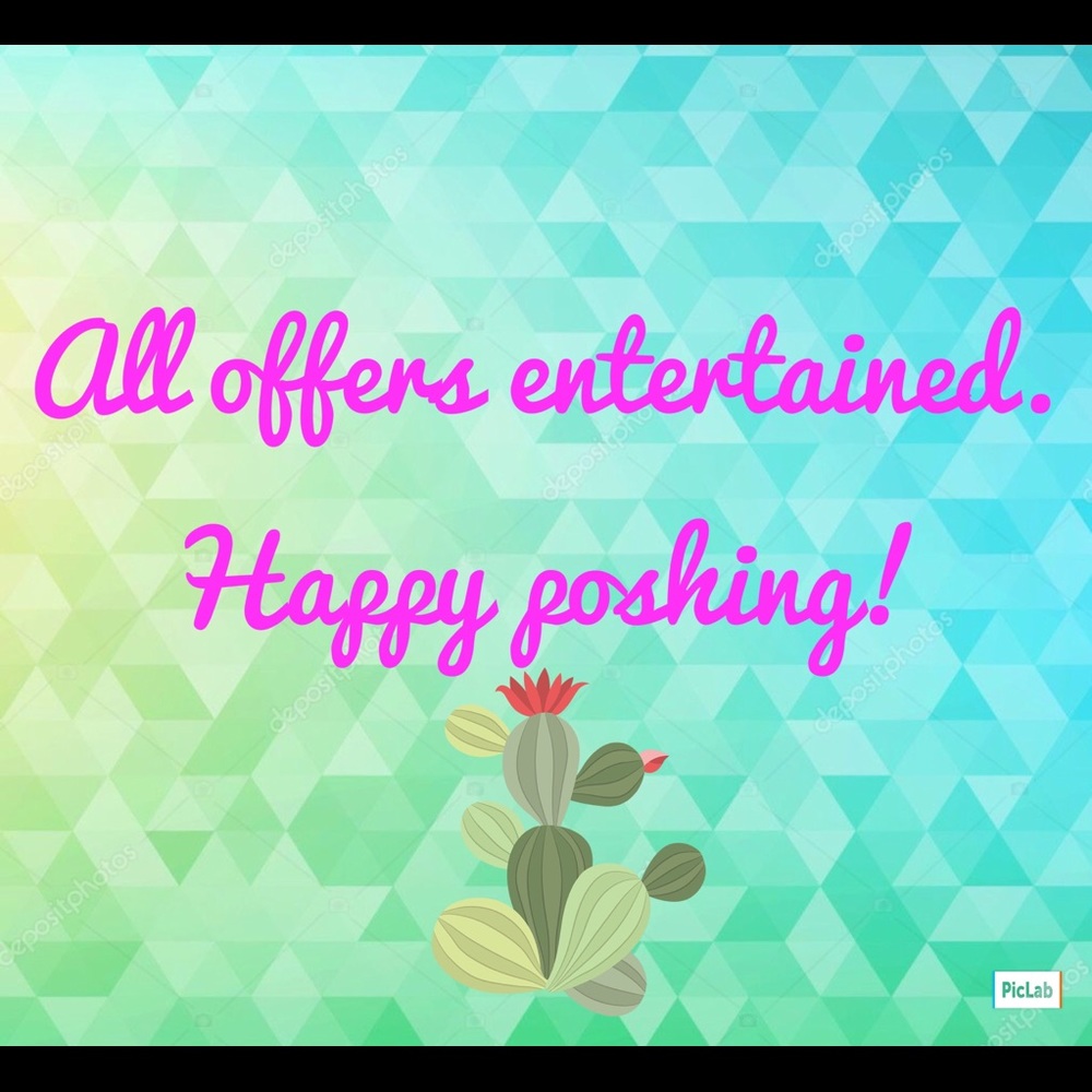 Offers entertained! Happy Poshing!